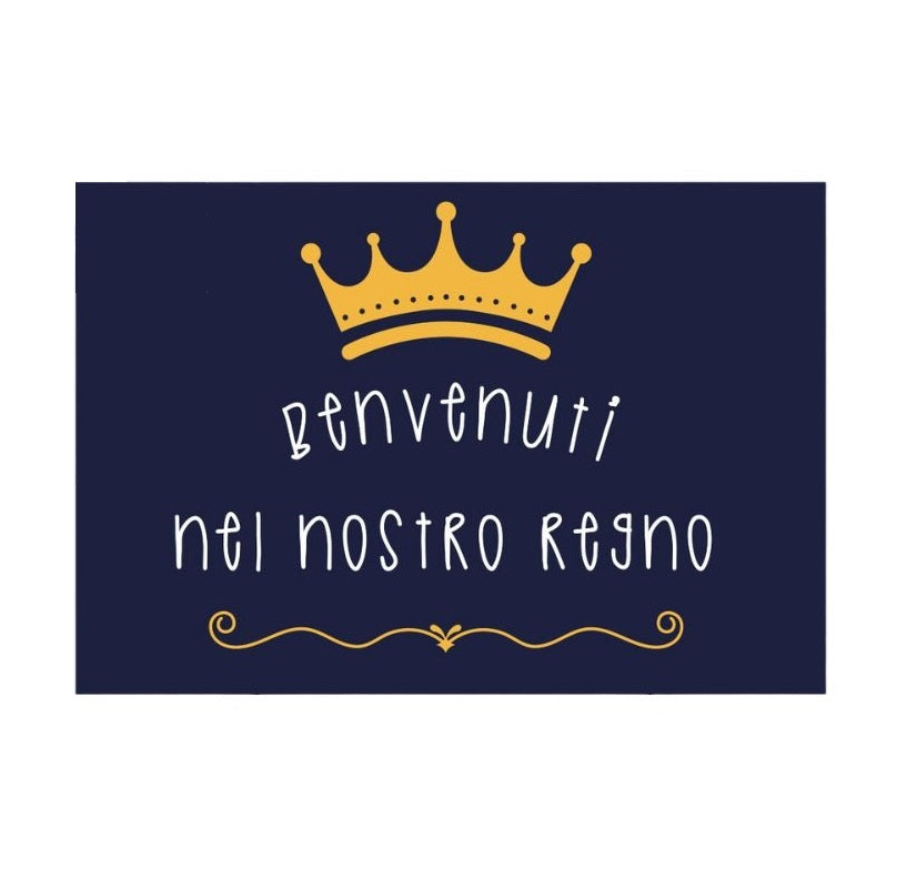 Zerbino Benvenuti nel nostro regno
